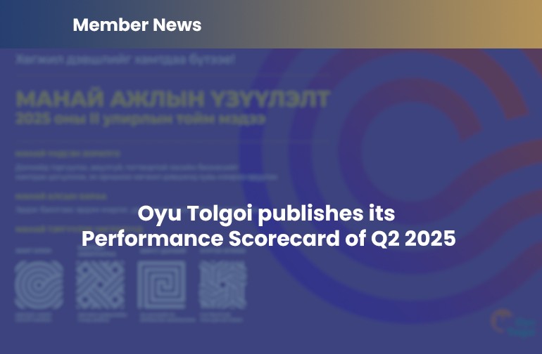 Oyu Tolgoi publishes its  Performance Scorecard of Q2 2025